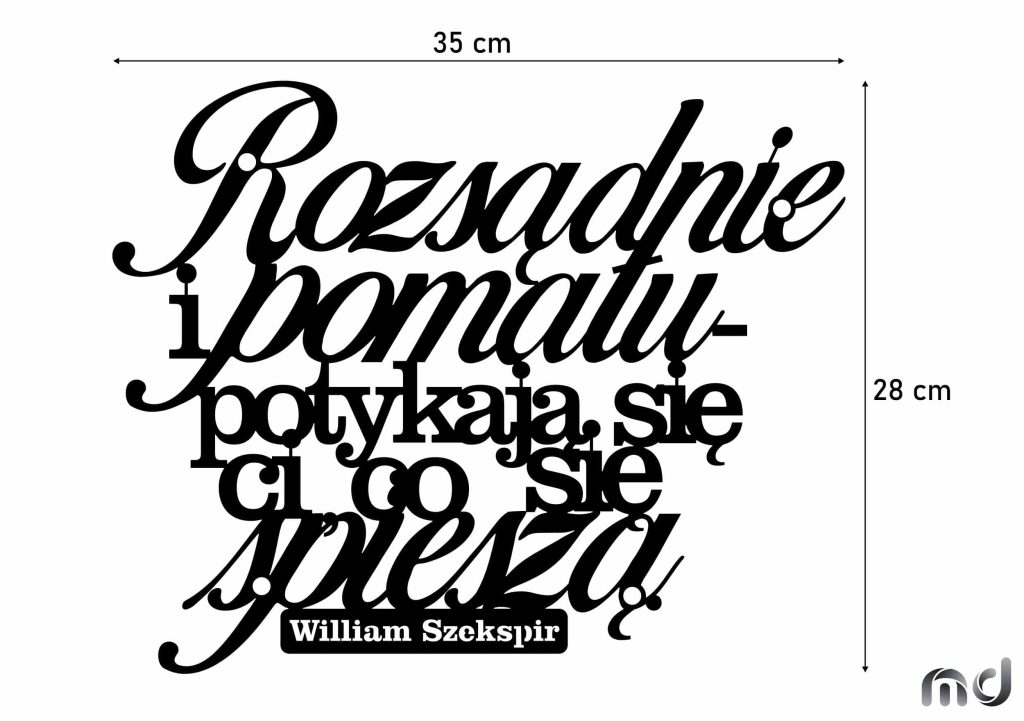Cytat napis Rozsądnie i pomału 35 cm - obrazek 2