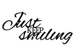 Napis metalowy ścienny Just keep smiling 50 cm