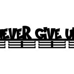 Wieszak na medale Never give up 80 cm