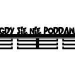 Wieszak na medale Nigdy się nie poddawaj 40 cm