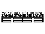 Wieszak na medale Wszystko jest trudne 60 cm