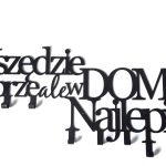 Wieszak metalowy na ubrania Wszędzie dobrze 80 cm