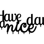 Długi wieszak metalowy Have a nice day! 100 cm