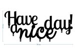 Wieszak metalowy Have a nice day! 70 cm - obrazek 3